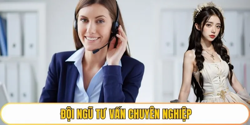 Đội ngũ tư vấn chuyên nghiệp