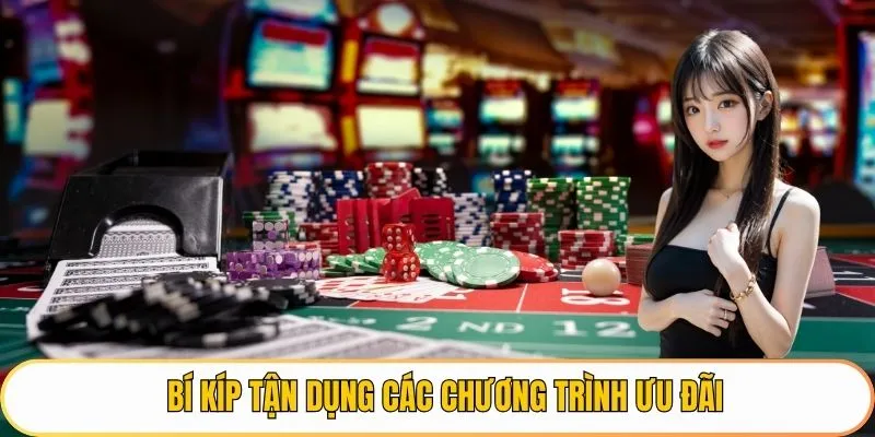Bí kíp tận dụng các chương trình ưu đãi